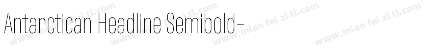 Antarctican Headline Semibold字体转换